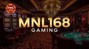 MNL168 Gaming: Kumpletong Gabay para sa mga Manlalarong Pilipino